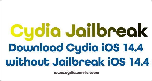 Download Cydia iOS 14.4 without Jailbreak iOS 14.4