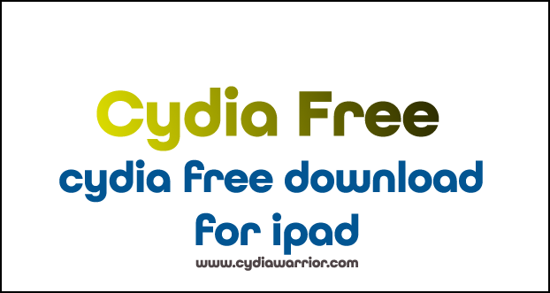 Cydia Free Download for iPad